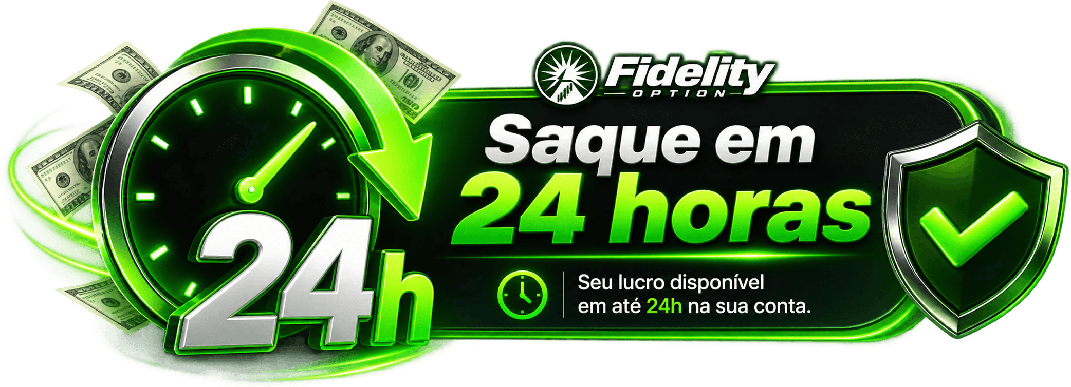 Saque Fidelity Option em até 24 horas